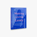 Book: Making Living Lovely - Journey East