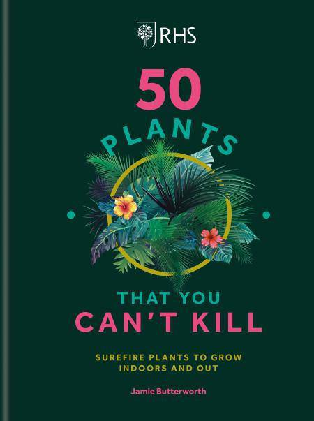 Book: RHS 50 Plants That You Can't Kill - Journey East